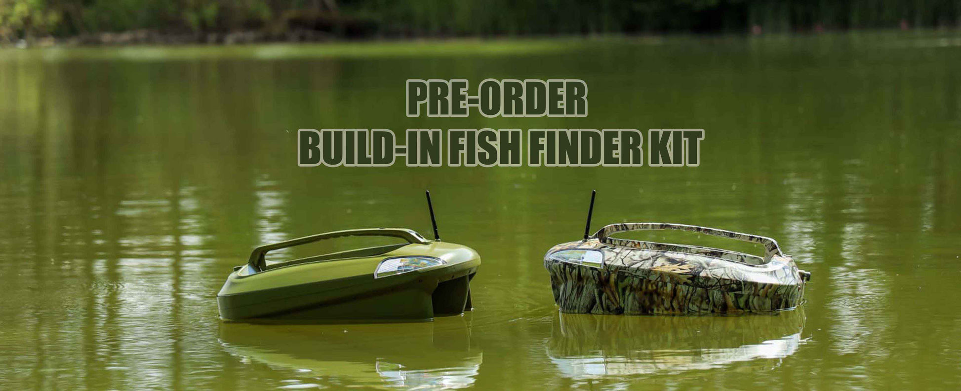 bait boat Camo or green